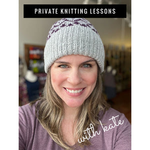 Private Knitting Lesson with Kate