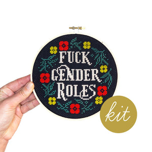 F**k Gender Roles Cross Stitch Kit