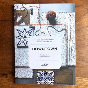 MDK Field Guide No. 10: Downtown-The Craftivist Atlanta