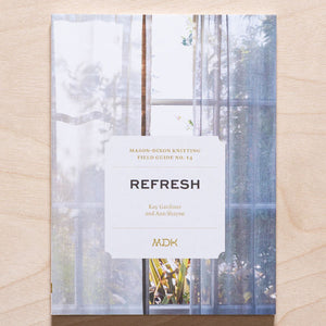 MDK Field Guide No 14: Refresh